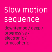 Slow motion sequence