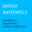 Aether aesthetics