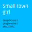 Small town girl