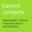 corporate background music, chillout music, downtempo, ethno, ambient music