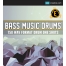 Bass Music Drums - samples, loops, drum one shots