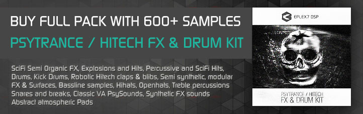 FULL Psytrance / Hitech FX & drum kit sample pack 